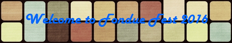 Welcome to Fondue Fest 2016